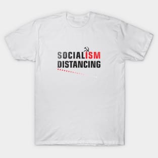 Socialism Distancing T-Shirt